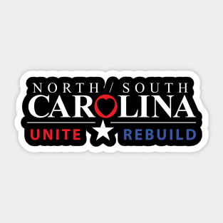 North and South Carolina Hurricane Florence Rebuild and Unite Strong Sticker